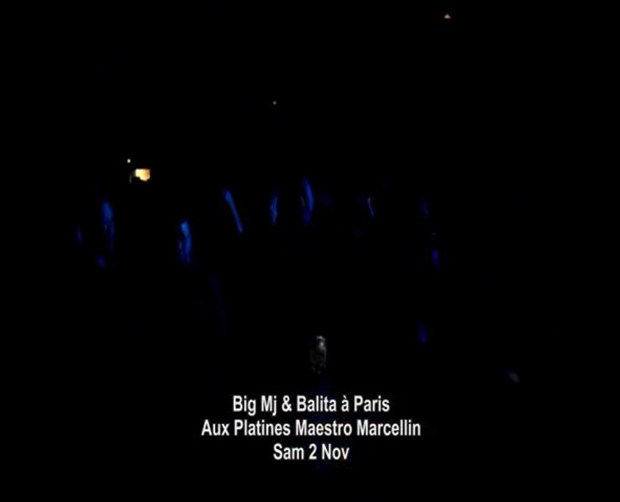 BALITA & BIG MJ A PARIS avec VJ MARCELLIN AUX PLATINES
