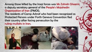 Iran News: Camp Ashraf Massacre, Death of Zohreh Ghaemi, Iraq's Malikis Men Exposed