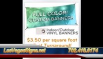 Vinyl Banners in Las Vegas, NV |  702-418-6174