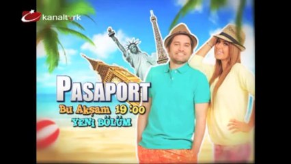 "PASAPORT" 01 Haziran Cumartesi akşamı saat 19.00'da Kanaltürk'te!
