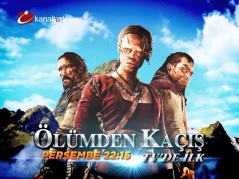 TV'DE İLK! ÖLÜMDEN KAÇIŞ 30 Mayıs Perşembe akşamı saat 22:15'de Kanaltürk sinema kuşağında!