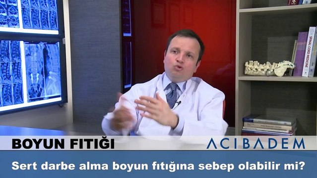Sert darbe alma boyun fıtığına sebep olabilir mi?