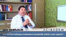 İkiz bebek bekleyen kadınların hamilelik takibi nasıl yapılır?