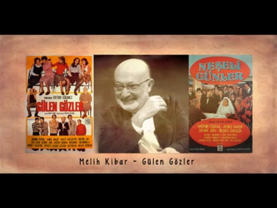 Melih Kibar - Gülen Gözler