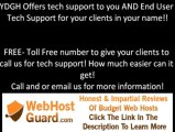 FREE End User Tech Support for web hosting resellers, VPS, and Dedicated Servers