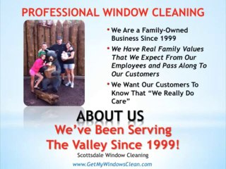 Scottsdale Window Cleaning(480) 839-1707