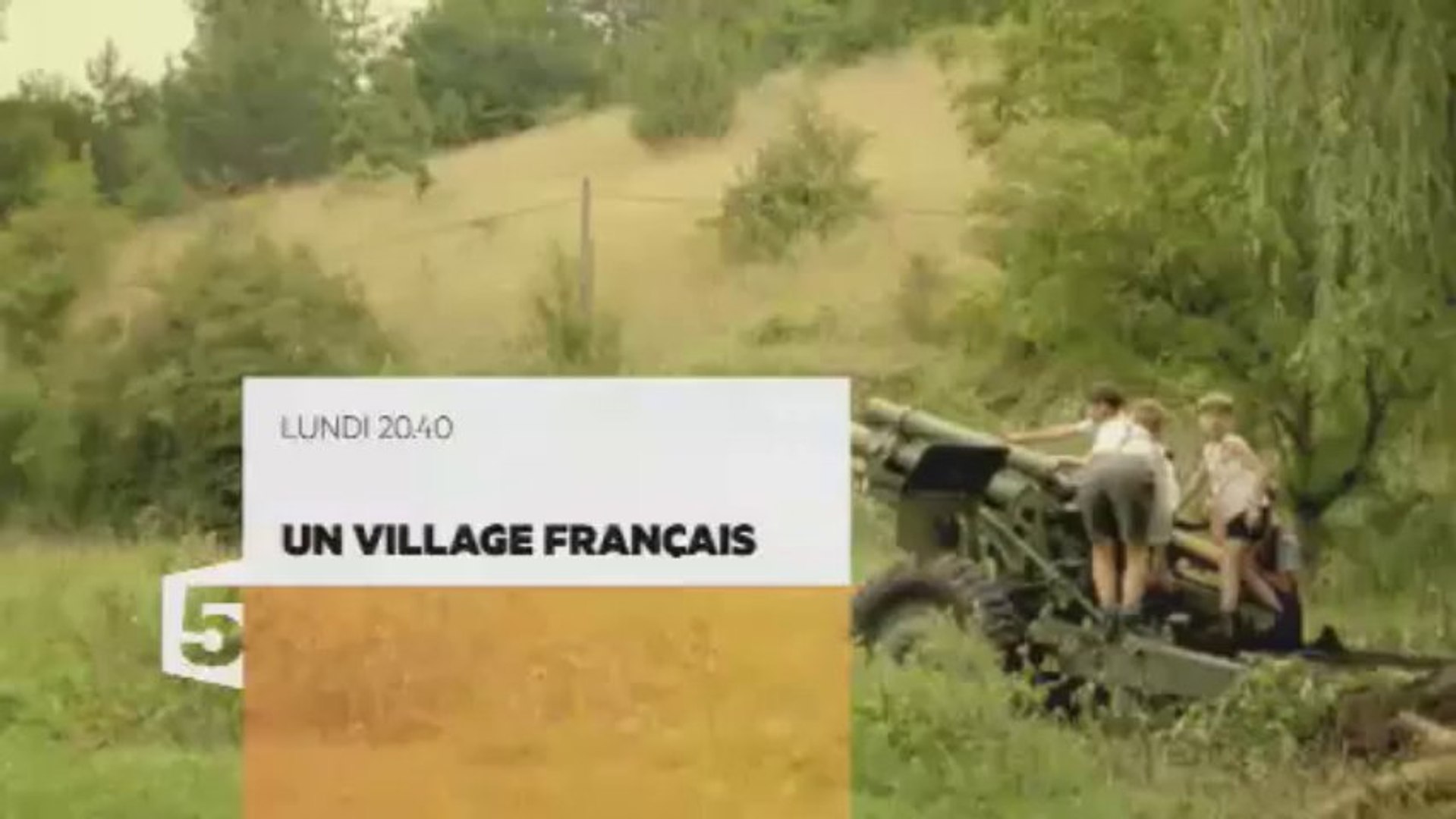 Un Village Français : Saison 1 Episode 1 - Bande-annonce - France 5 - Vidéo  Dailymotion