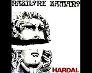Hardal - Nasıl Ne Zaman