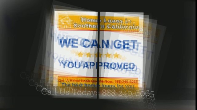 (888) 240-6065 Mortgage Brokers in Southern California