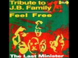 TRIBUTE TO J.B. FAMILY - THE LAST MINISTER (12