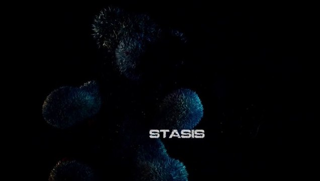 Trailer - Stasis