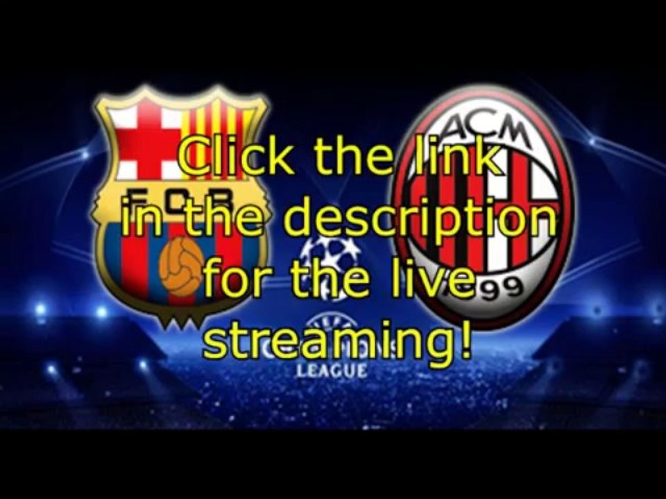 Barcelona - AC Milan direct streaming online