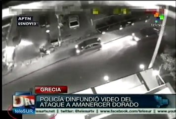 Policia griega difunde video de ataque a miembros de Amanecer Dorado