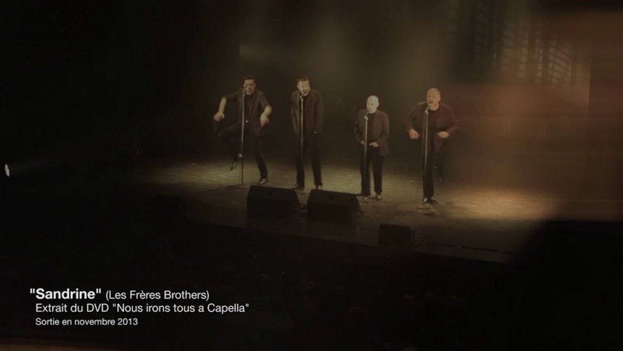 Les Frères Brothers chantent : Sandrine