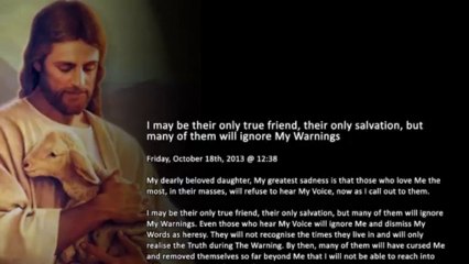 October 18th, 2013 -  I may be their only true friend, their only salvation