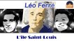 Léo Ferré - L'île Saint-Louis (HD) Officiel Seniors Musik
