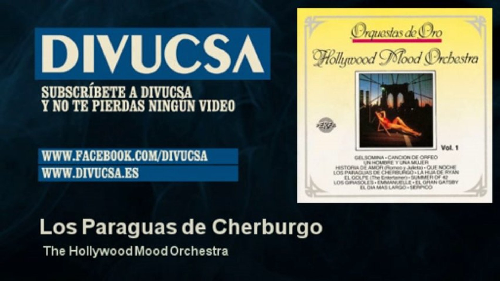 The Hollywood Mood Orchestra - Los Paraguas de Cherburgo - Vídeo Dailymotion