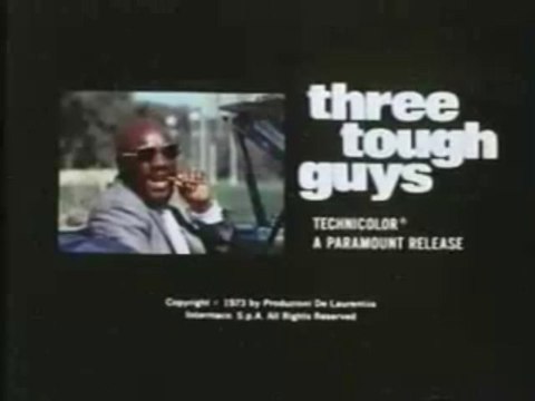 Three Tough Guys (1974) Movie Trailer