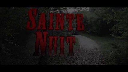 Sainte Nuit - Episode 1 - Réalisé à Verdun par QCH Film