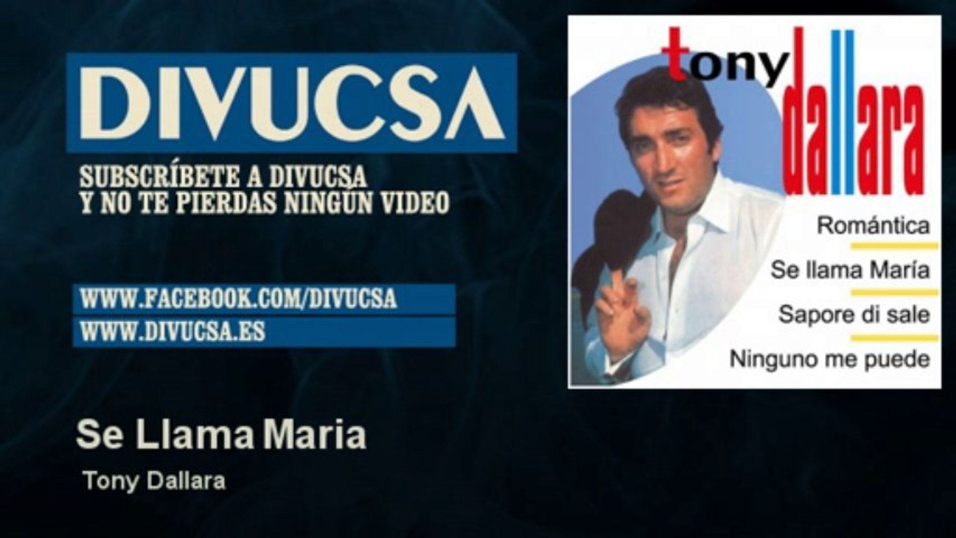 Tony Dallara - Se Llama Maria