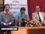 Baba Siddique and Salman Khan Supporting the Cochlear Implant program