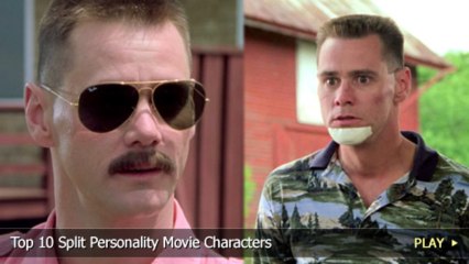 Top 10 Split Personality Movie Characters