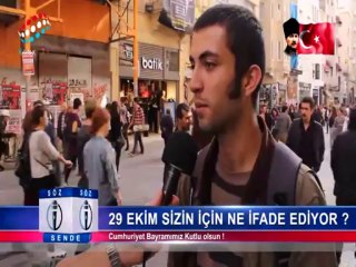 Söz Sende - 29 Ekim Sizin İçin Ne İfade Ediyor ?
