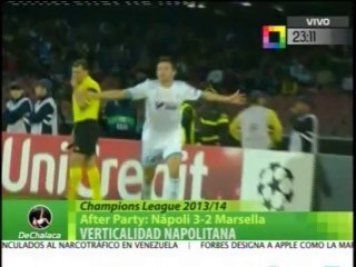 DeChalaca TV: After Party: Nápoli 3-2 Marseille - Verticalidad Napolitana