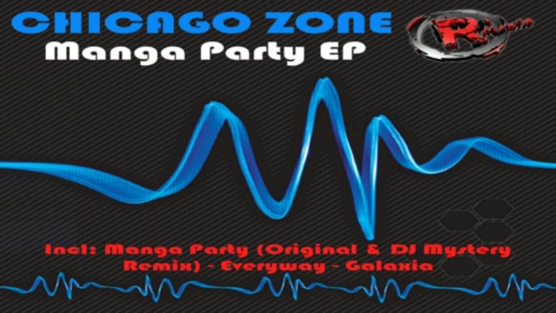 ⁣Chicago Zone - Manga Party (Original) (HD) Official Records Mania