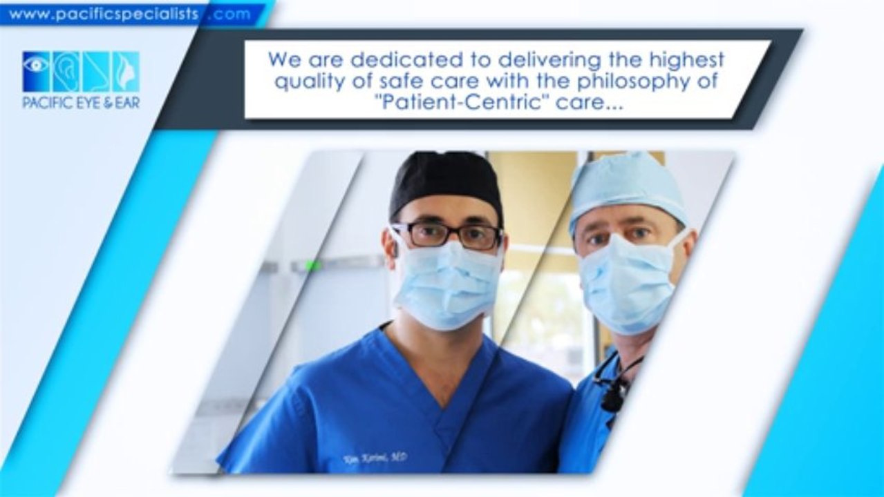 Pacific Eye and Ear Specialist- Providing care, sound solution for patients
