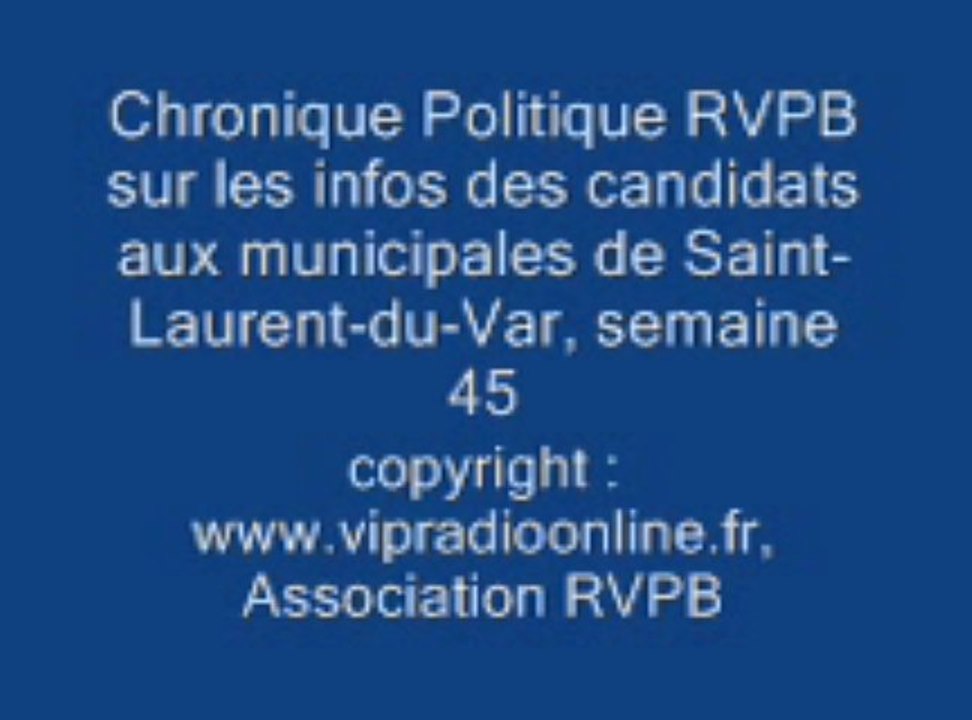 chronique Politique Saint-Laurent-du-Var, semaine45