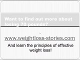 how to lose seventy pounds in 3 months tip 1, losing 70 lbs