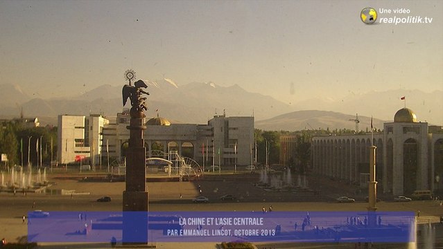 La Chine et l'Asie centrale