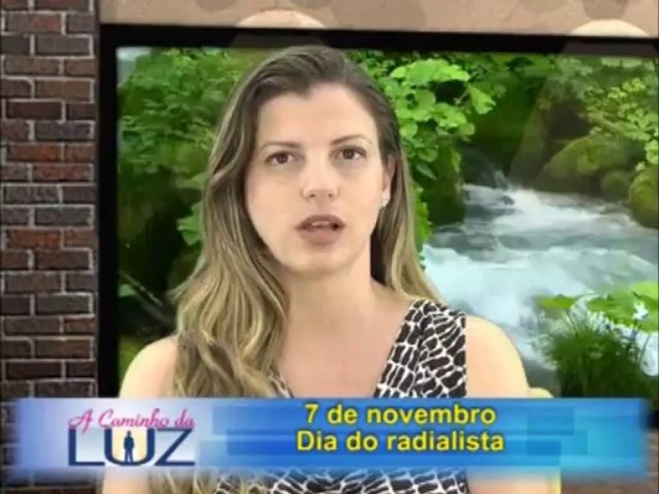 A Caminho da Luz do dia 07-11-2013