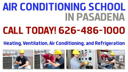 626-486-1000 ~ HVAC Technician School Pasadena, CA