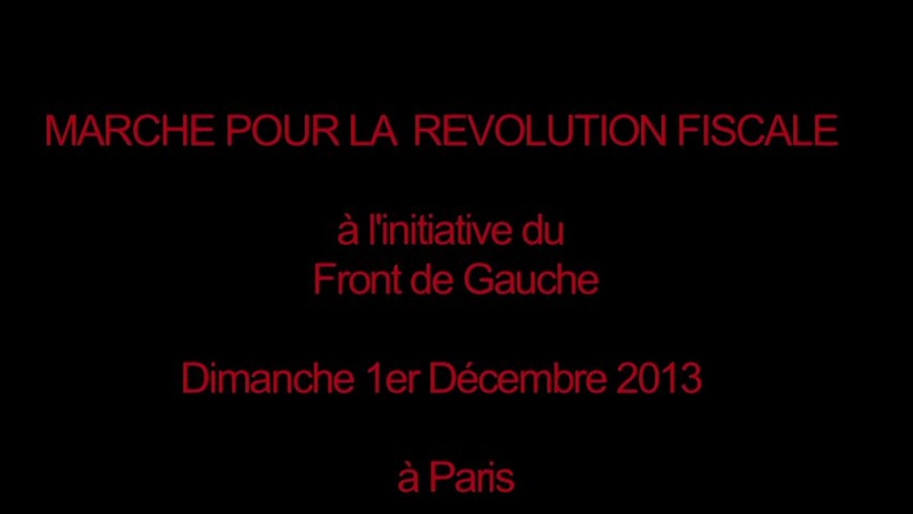J-L Mélenchon MARCHE POUR LA REVOLUTION FISCALE