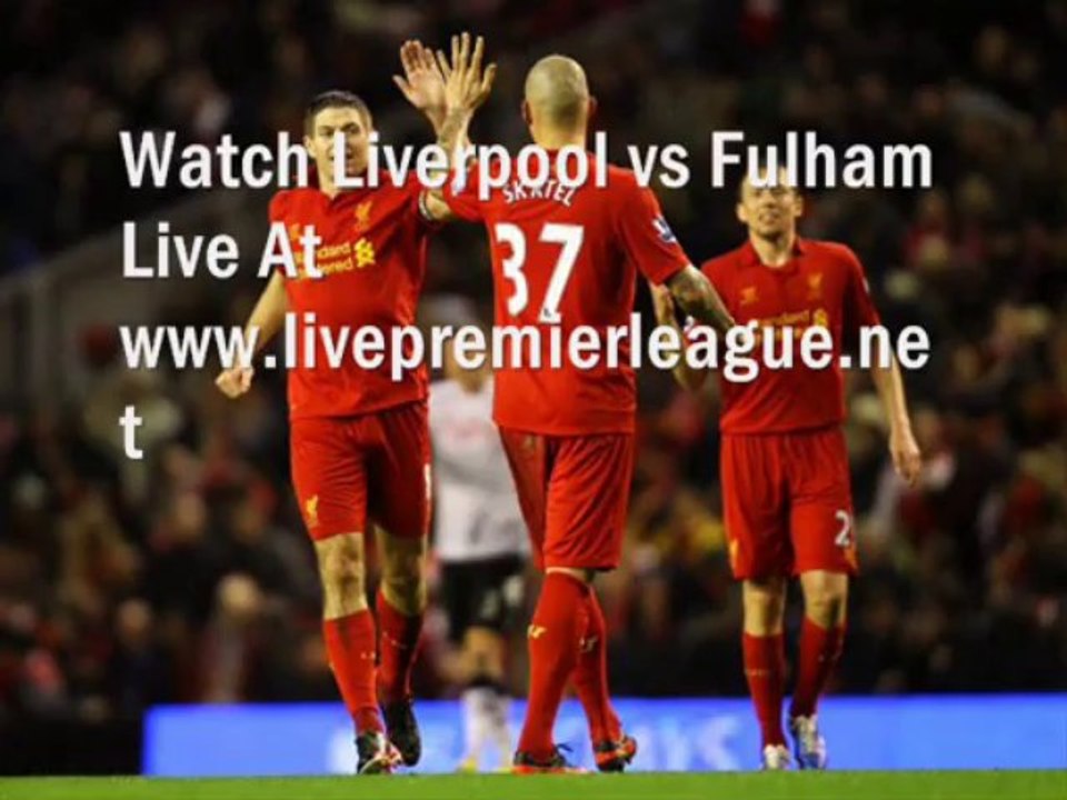 Live Football Stream Fulham vs Liverpool 9 Nov