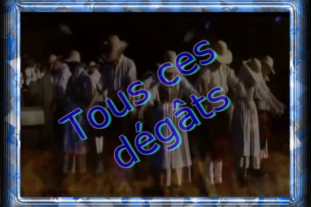 Tous ces degats