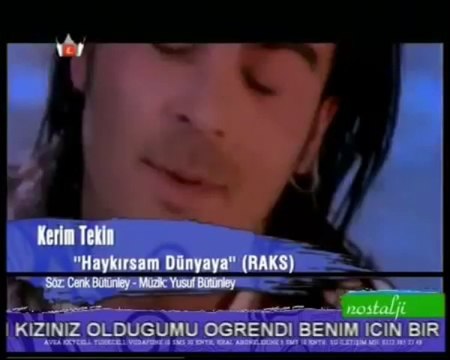 Kerim Tekin - Haykırsam Dünyaya