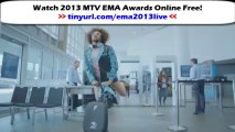 Watch MTV European Music Awards 2013 EMA LIVE Online Free