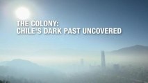 Al Jazeera Correspondent - The Colony: Chile's dark past uncovered