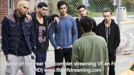 Battle of the Year voir film entier en Français online streaming VF HD gratuit