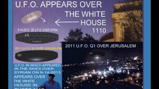 BIBLICAL SYRIAN U.F.O. 1110 APPEARS ABOVE THE WHITE HOUSE 1110