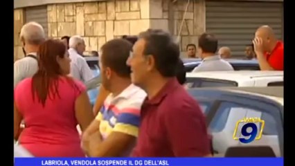 Labriola, Vendola sospende il DG dell' ASL