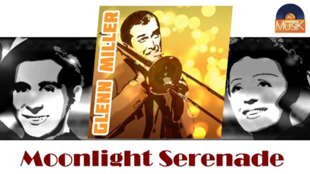 Glenn Miller - Moonlight Serenade (HD) Officiel Seniors Musik