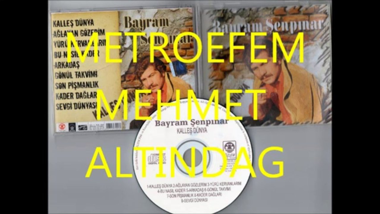 BAYRAM SENPINAR YÜRÜ KERVANLARIM.