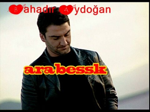 BAHADIR AYDOĞAN - CAN MI DAYANIR