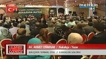 10 Kasım Atatürk'ü Anna ve Muharrem Matemi Hukukcu Av. Ahmet Erimhan 10,11,2013