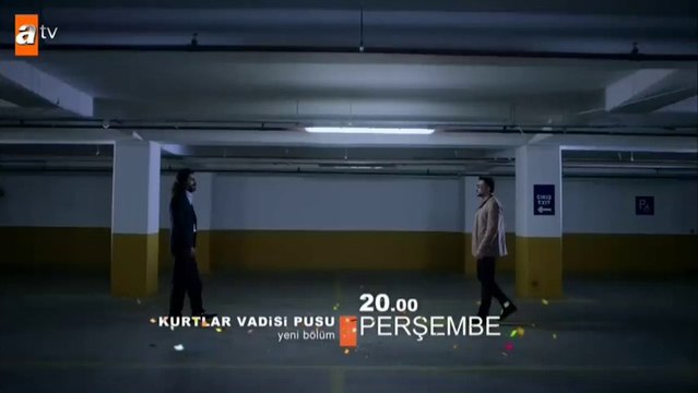 Kurtlar Vadisi Pusu 204.Bölüm Fragmanı - Dizifragmanlari.org