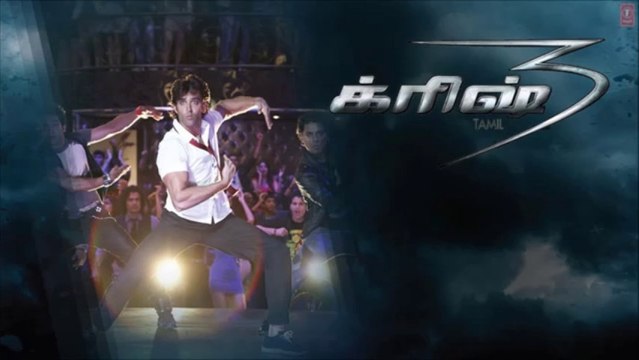 Raghupathy Raghava Remix Full Song Krrish 3 Tamil - Hrithik Roshan, Priyanka Chopra, Kangana Ranaut